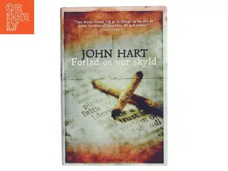 Forlad os vor skyld : roman af John Hart (f. 1965) (Bog)