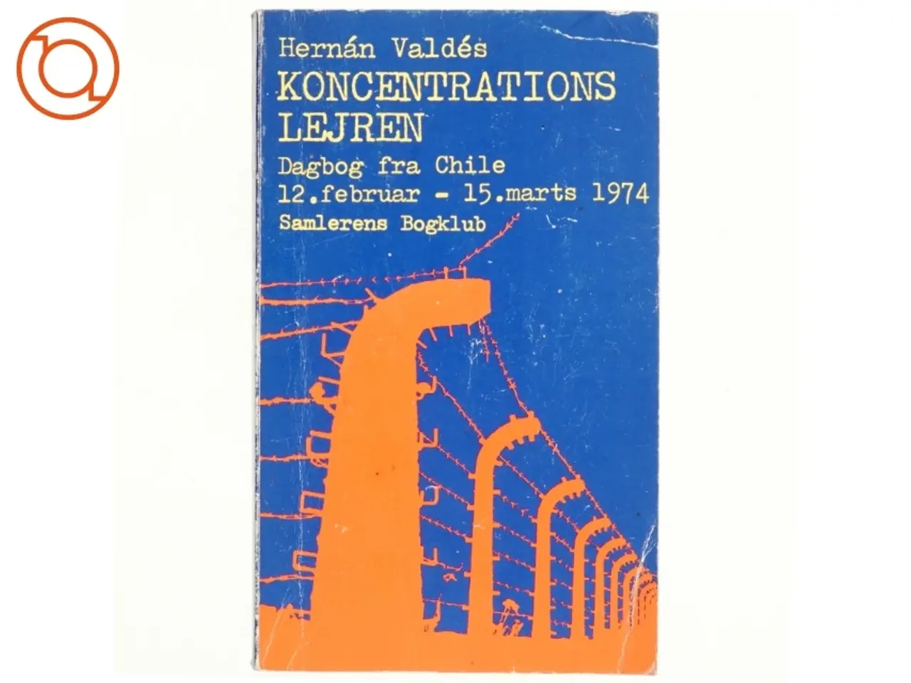 Billede 1 - Koncentrationslejren af Hernán Valdés (bog)