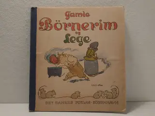 Louis Moe: Gamle Børnerim og Lege. uden år.Ca 1930