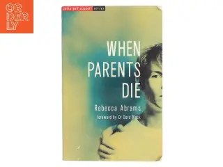 When parents die af Rebecca Abrams (Bog)