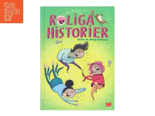 Roliga historier af Jenny Karlsson (illustrationer); ukendt forfatter/redaktør til historierne (Bog)