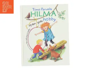 Hilma og den gode hobby (Bog)