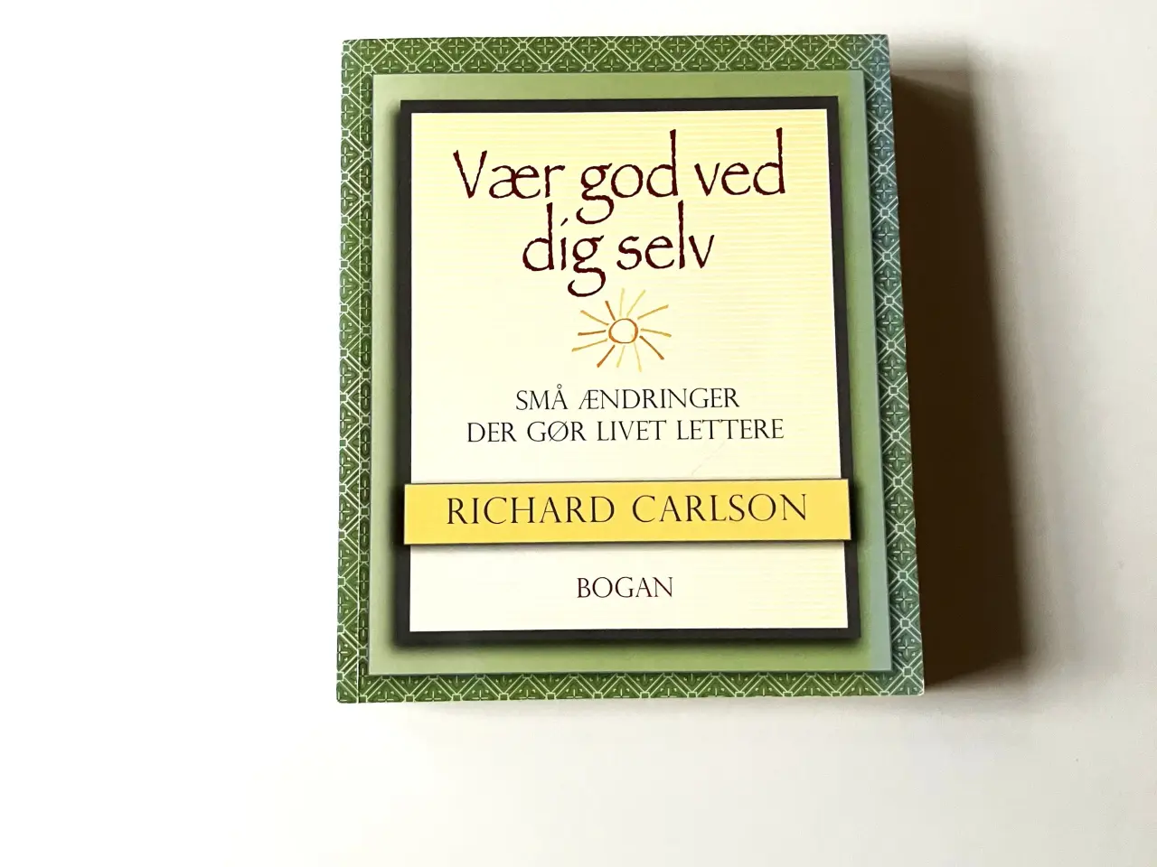 Billede 1 - Vær god ved dig selv - små ændringer der gør livet