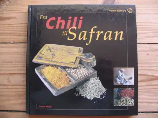 Troth Wells. Fra chili til safran