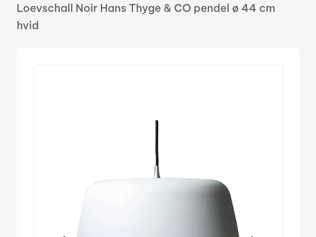 Billede 1 - Loevschall Noir Hans Thyge & CO ø 44 cm hvid