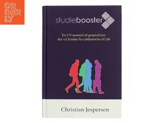 Studiebooster : en CV-manual til dig der vil direkte fra uddannelse til job af Christian Jespersen (f. 1984-07-05) (Bog)