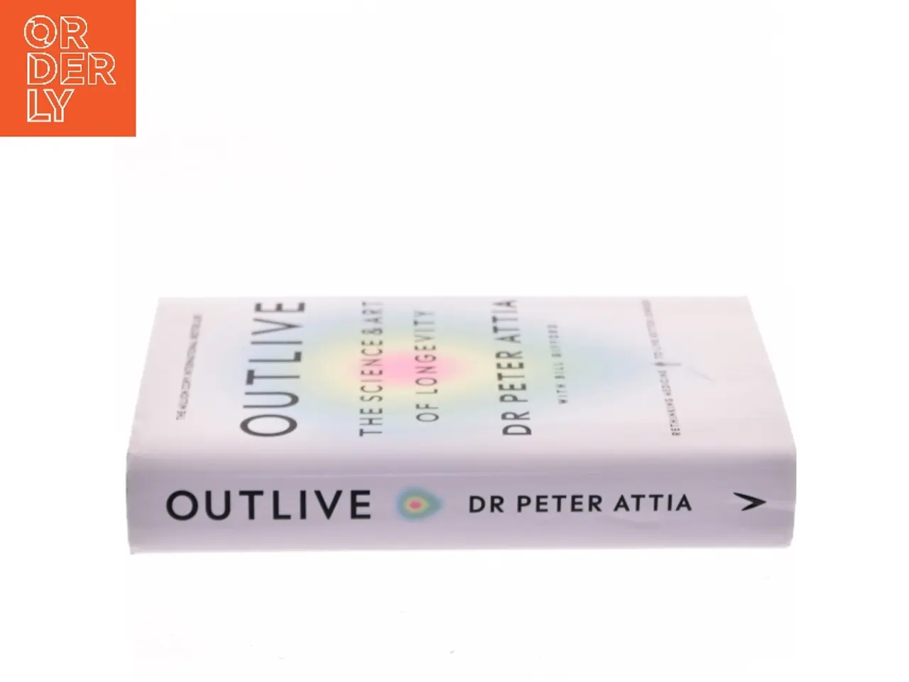 Billede 2 - Outlive : the science & art of longevity af Peter Attia (Bog)