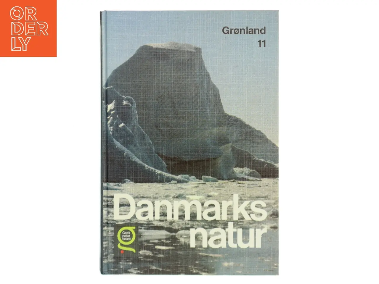 Billede 1 - Danmarks natur 11: Grønland af <Udfyld bogens forfattere< (Bog)