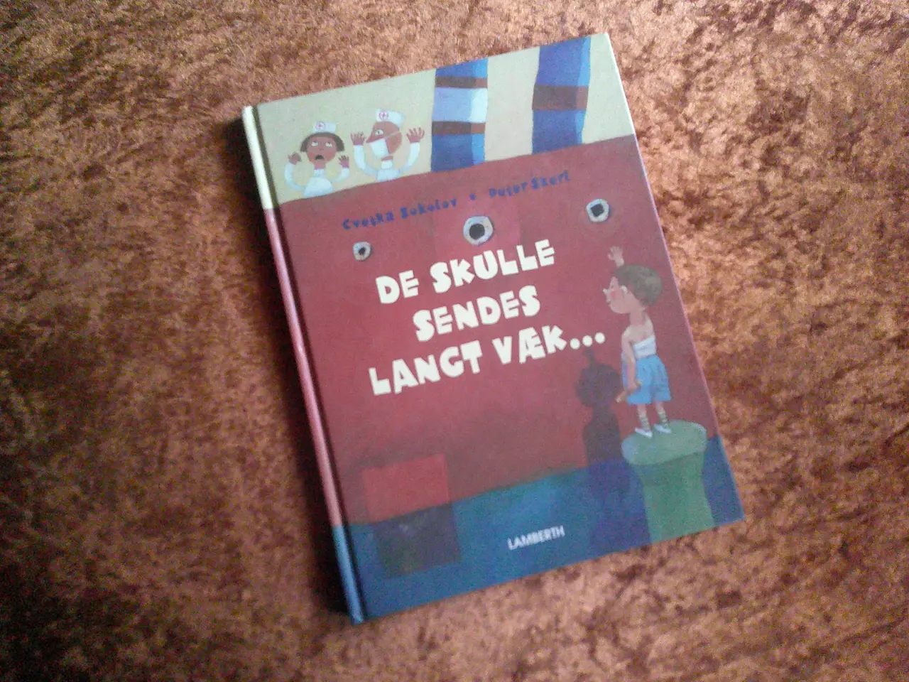 Billede 1 - De skulle sendes langt væk, Cvetka Sokolov