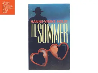 Til sommer af Hanne-Vibeke Holst (Bog)