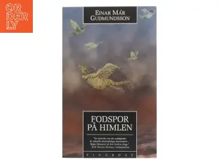 Fodspor på himlen : roman af Einar Már Guðmundsson (Bog)