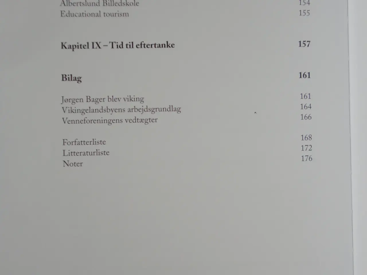 Billede 4 - Vikinge Landsbyen i Albertslund  :