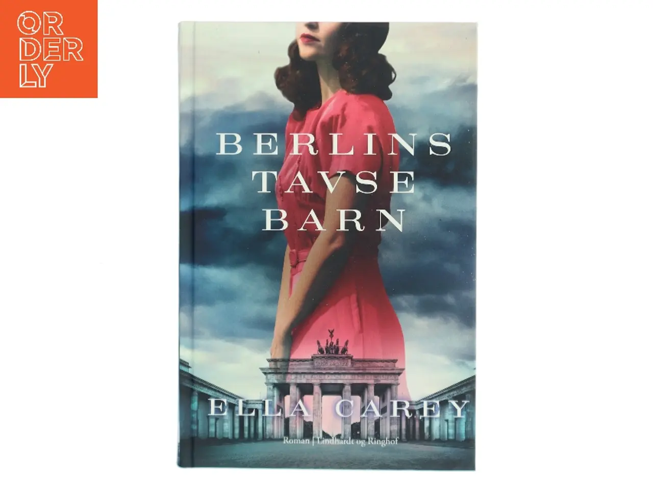 Billede 1 - Berlins tavse barn af Ella Carey (Bog)
