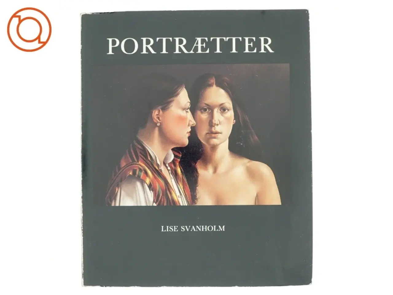 Billede 1 - Portrætter af Lise Svanholm (bog)