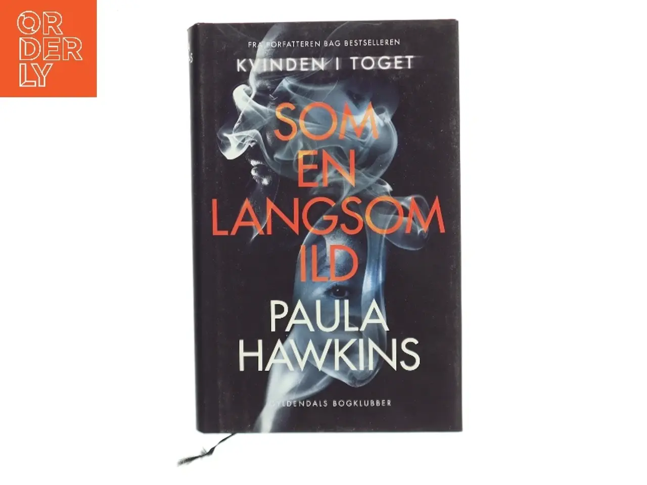 Billede 1 - Som en langsom ild af Paula Hawkins (Bog)