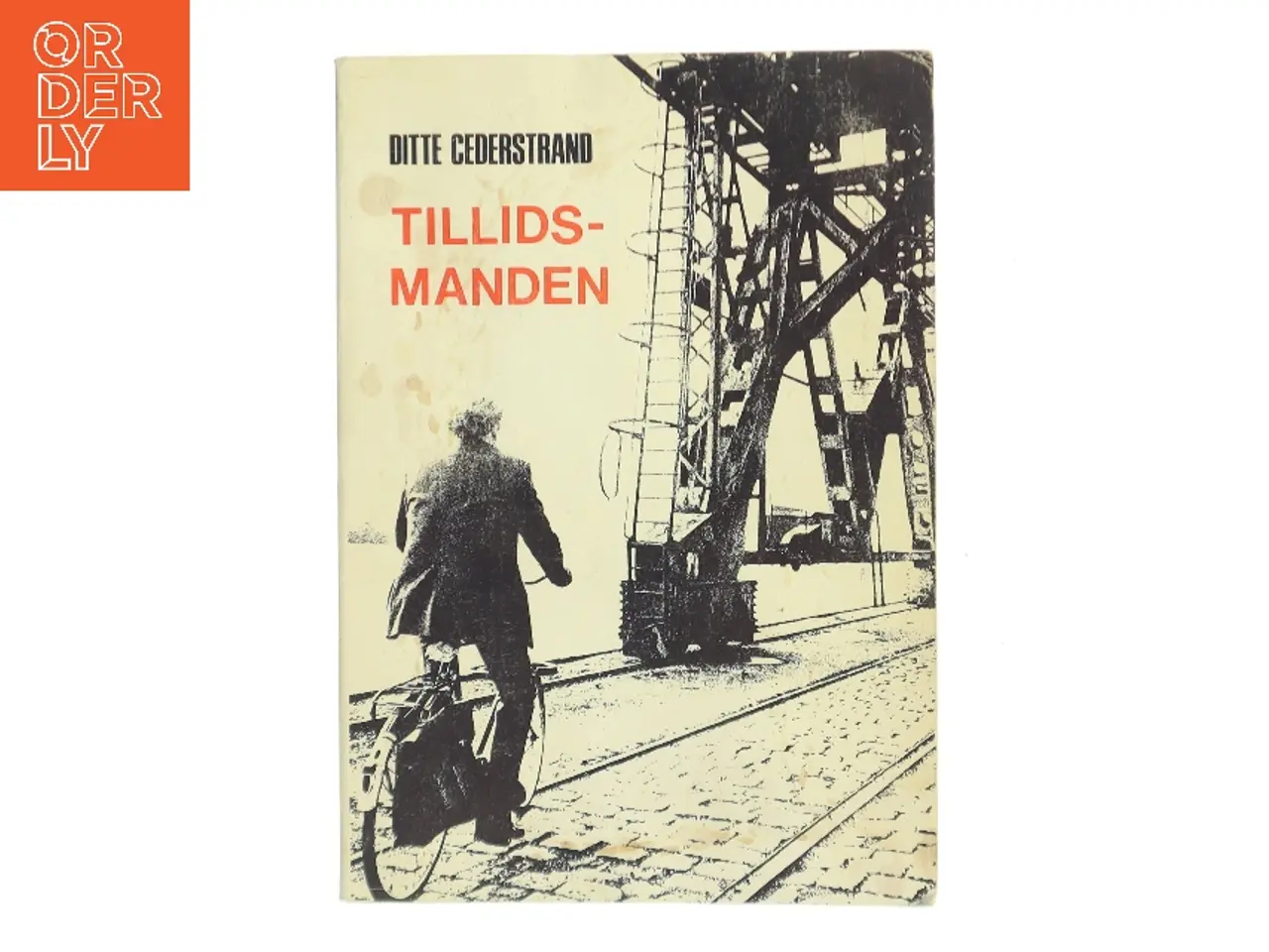 Billede 1 - Tillidsmanden af Ditte Cederstrand (Bog)