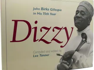 Dizzy -John Birks Gillespie 75 år - fotobog