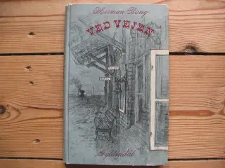 Herman Bang (1857-1912). Ved vejen