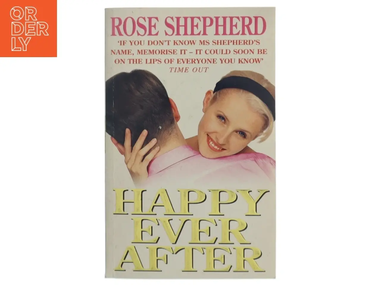 Billede 1 - Happy Ever After af Rose Shepherd (Bog)