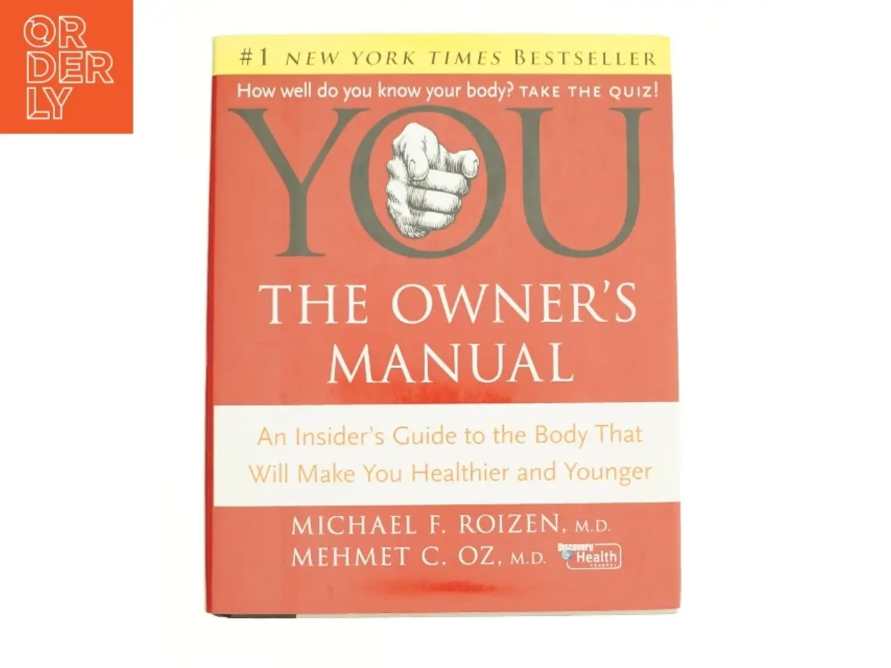 Billede 1 - YOU - the Owner's Manual : an Insider's Guide to the Body That Will Make You Healthier and Younger af Dr Oz (Bog)