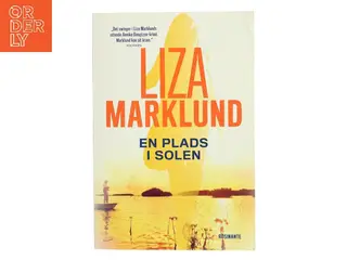 En plads i solen af Liza Marklund (Bog)