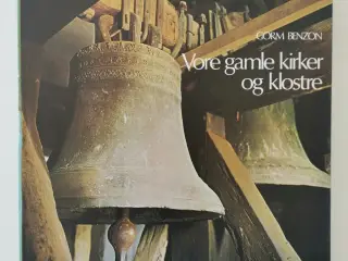 Vore gamle Kirker og Klostre