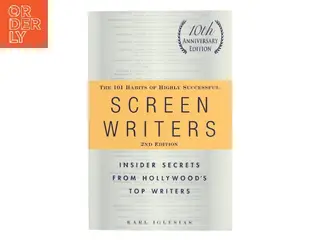 The 101 Habits of Highly Successful Screenwriters af Karl Iglesias (Bog)