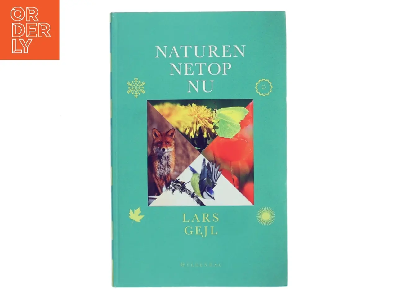 Billede 1 - Naturen netop nu af Lars Gejl (Bog)