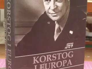 Korstog i Europa - Dwight D. Eisenhower