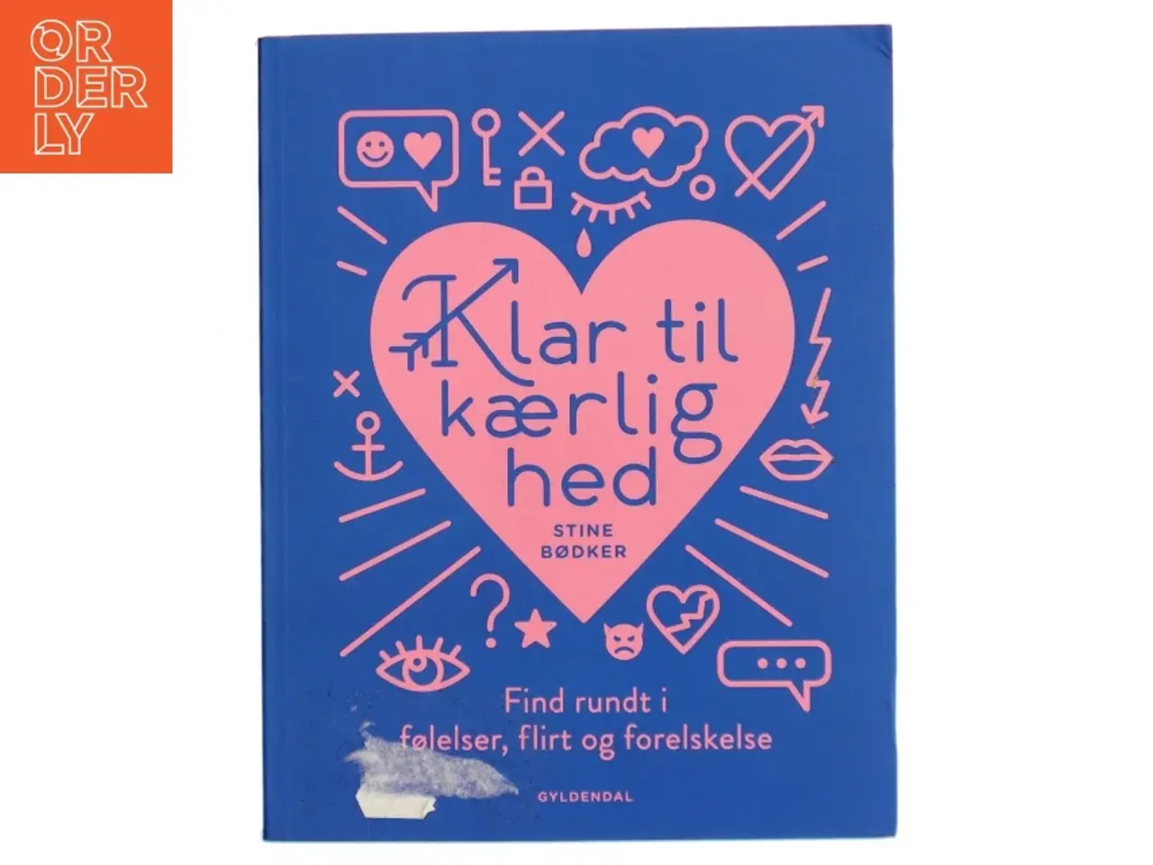 Billede 1 - Klar til kærlighed : find rundt i følelser, flirt og forelskelse af Stine Bødker (Bog)