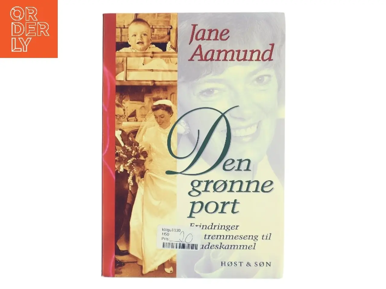 Billede 1 - Den grønne port af Jane Aamund (Bog)