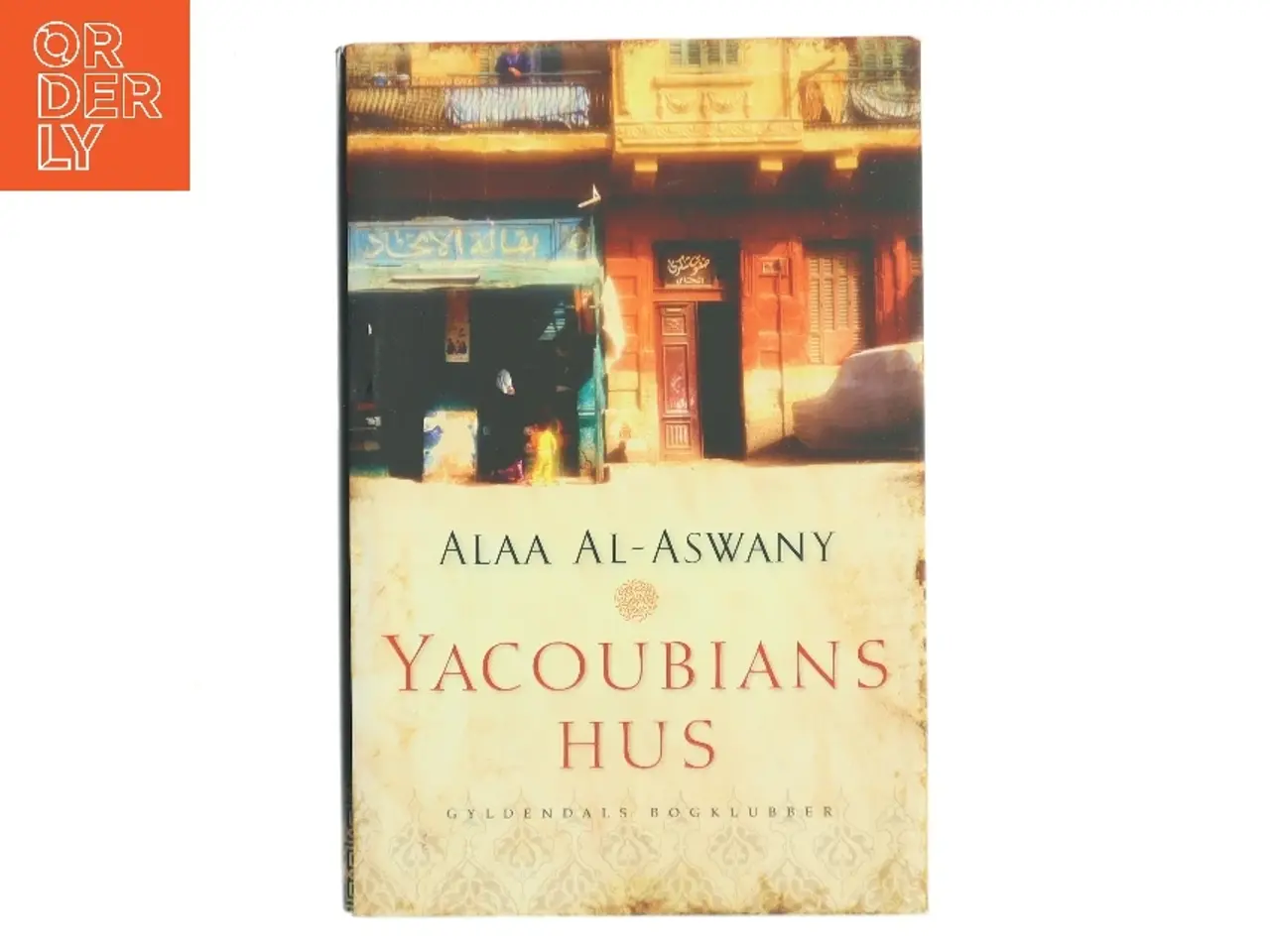Billede 1 - YACOUNIANS HUS af ALAA AL - ASWANY (Bog)