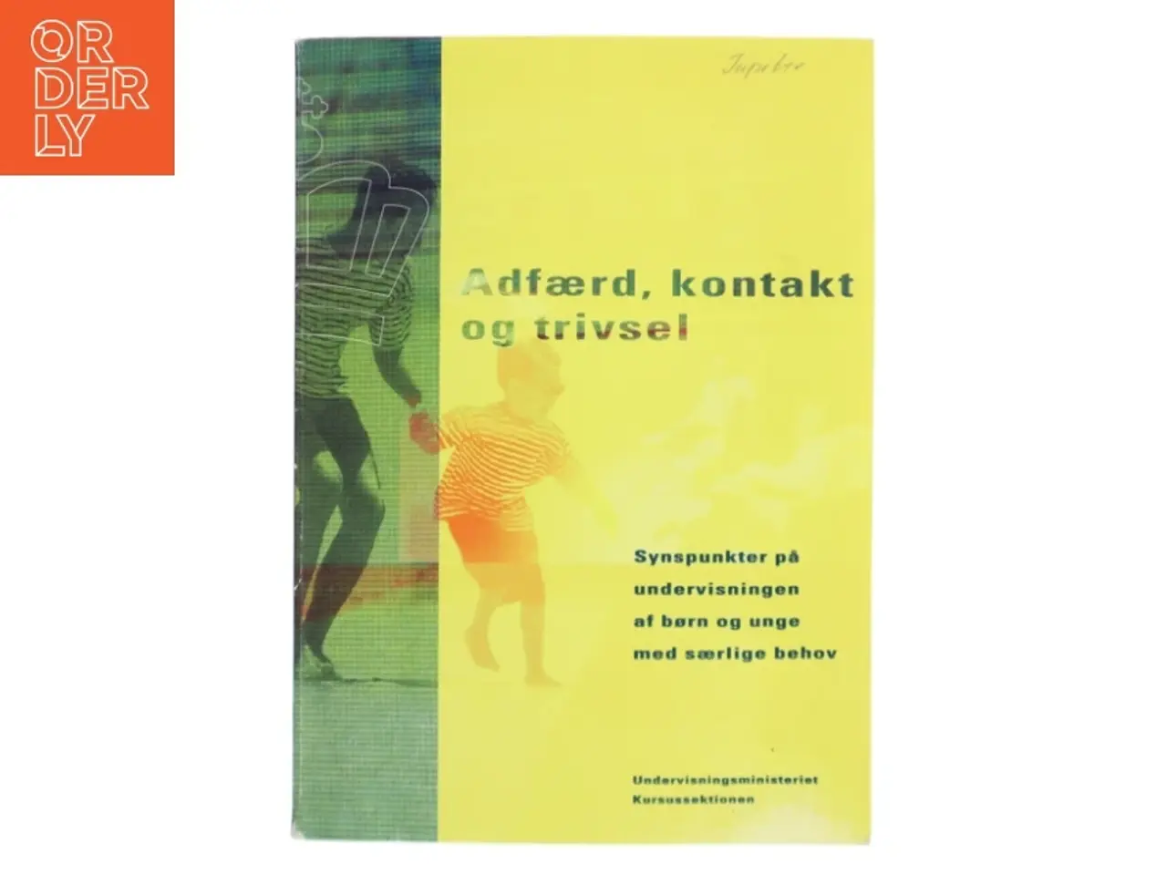 Billede 1 - Adfærd, kontakt og trivsel (Bog)