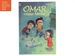 Omar mister Messi af Morten Dürr (Bog)