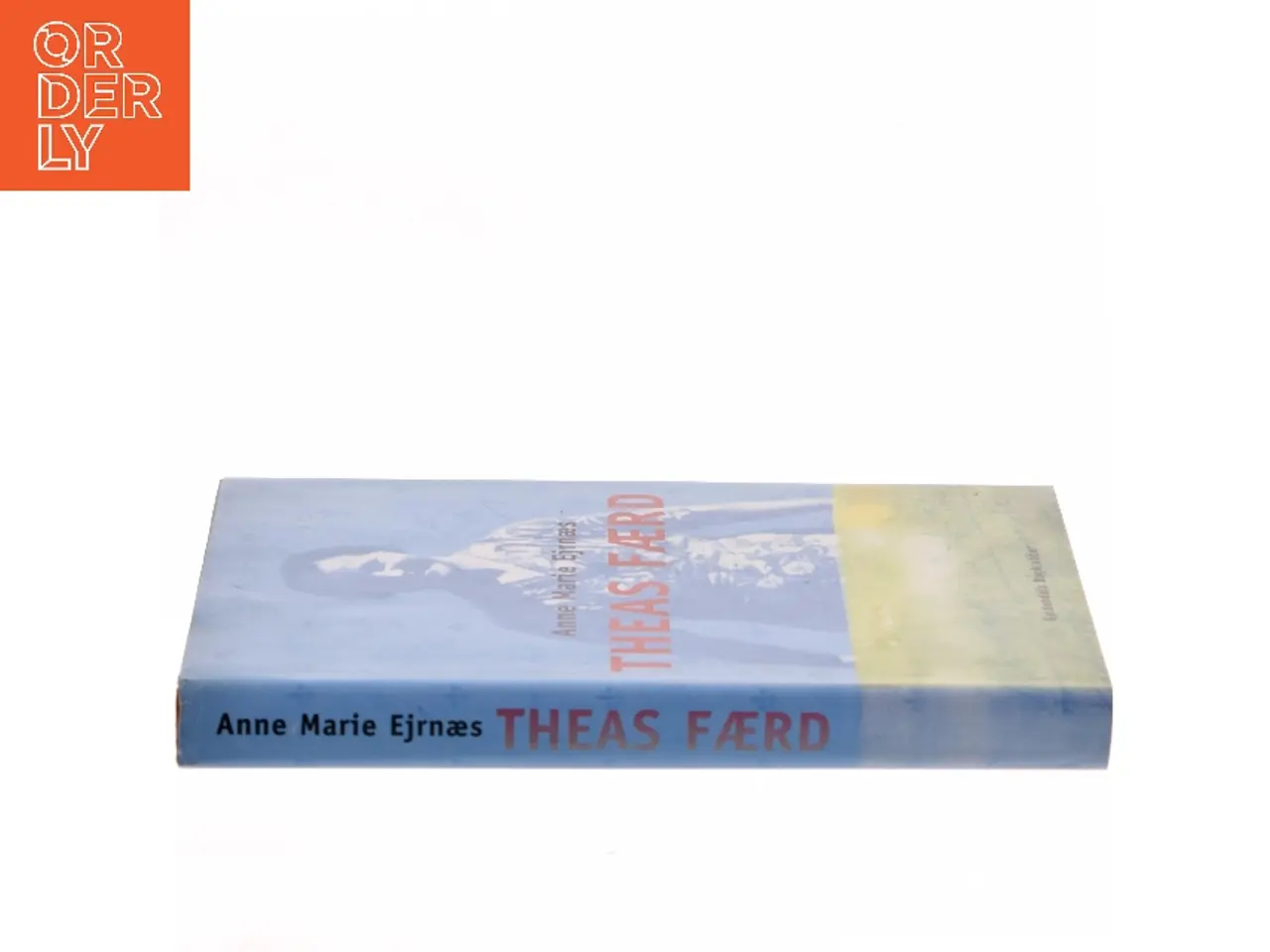 Billede 2 - Theas færd : roman af Anne Marie Ejrnæs (Bog)