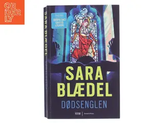 Dødsenglen af Sara Blædel (Bog)