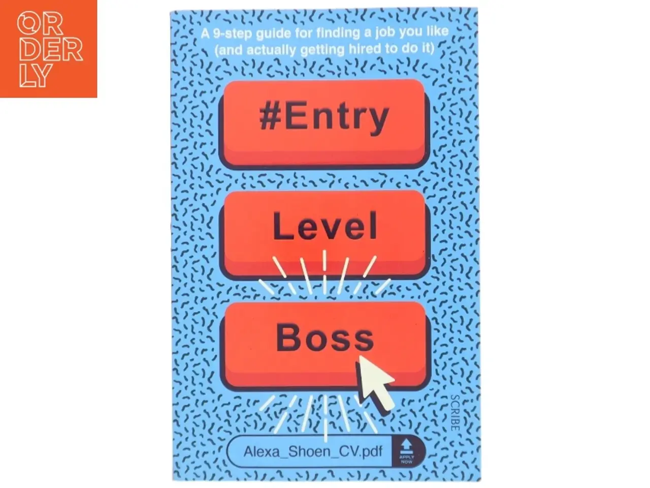 Billede 1 - #entrylevelboss af ALEXA. SHOEN (Bog)