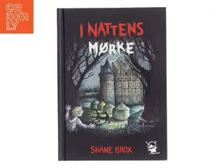 I nattens mørke af Shane Brox (Bog)
