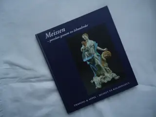 M E I S S E N - porcelæn gennem tre århundreder []