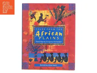 Tales from the African Plains af Anne Gatti (Bog)
