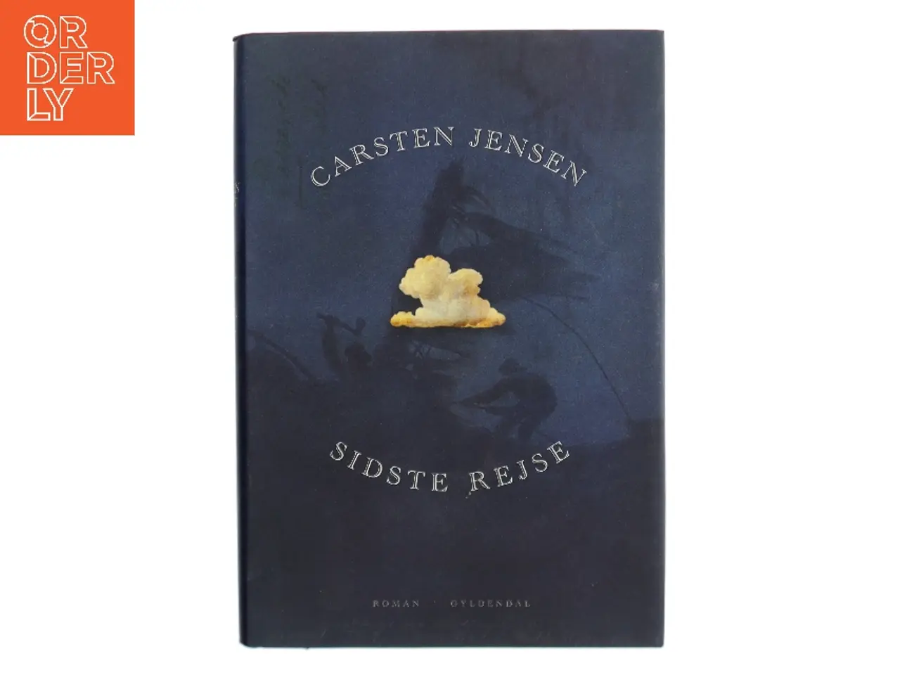 Billede 1 - Sidste rejse : roman af Carsten Jensen (f. 1952) (Bog)