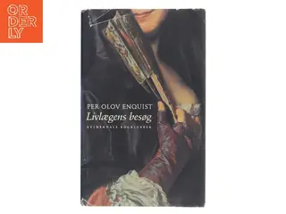 Livlægens besøg : roman af Per Olov Enquist (Bog)