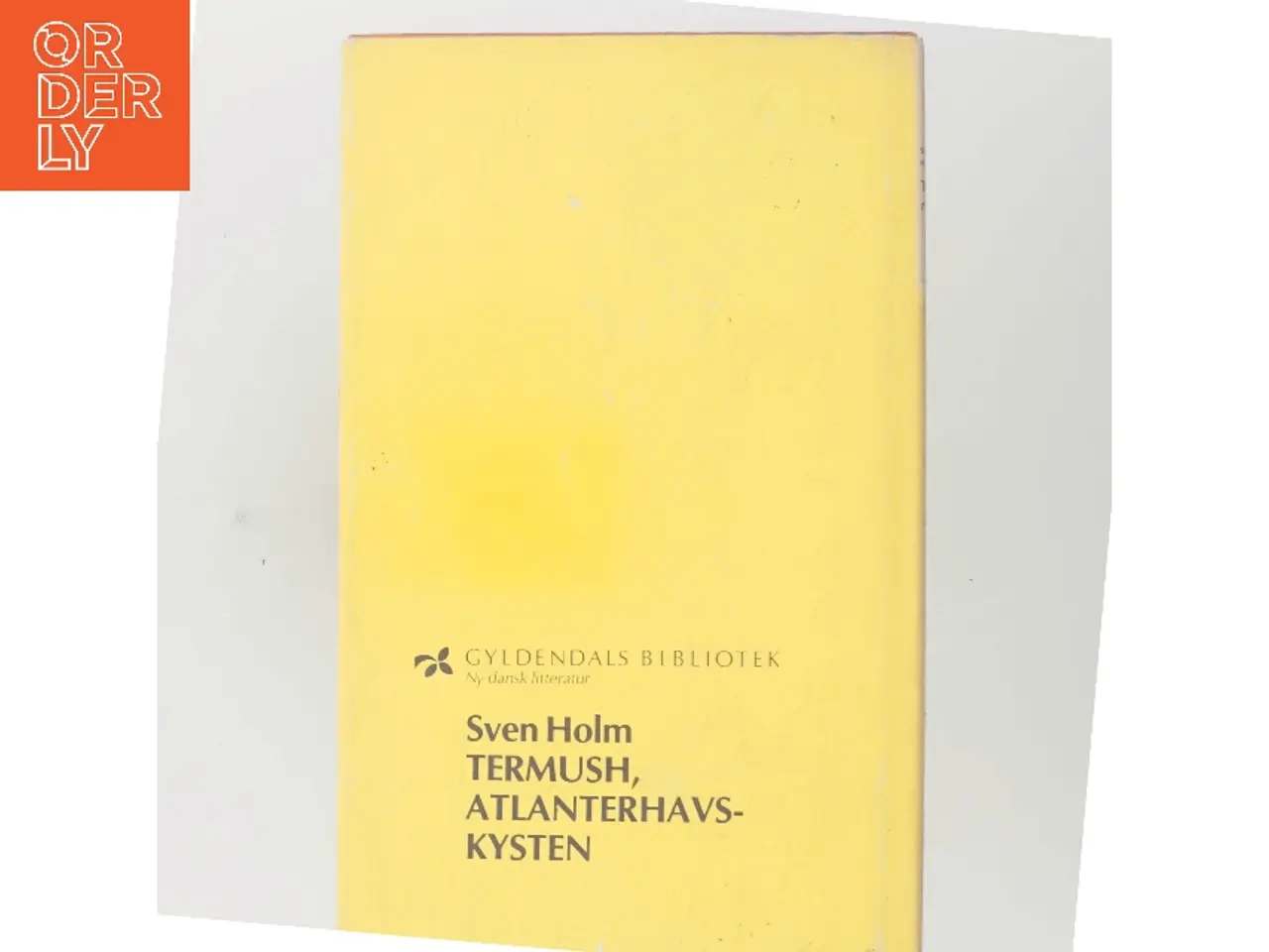 Billede 3 - Termush, Atlanterhavskysten af Sven Holm (Bog)