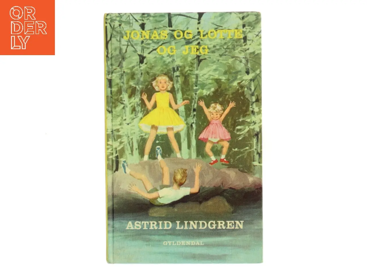 Billede 1 - Jonas og Lotte og jeg af Astrid Lindgren (Bog)