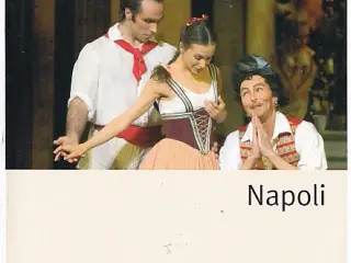 Napoli - Ballet 2004 - Det Kongelige Teater - Program A5 - Pæn