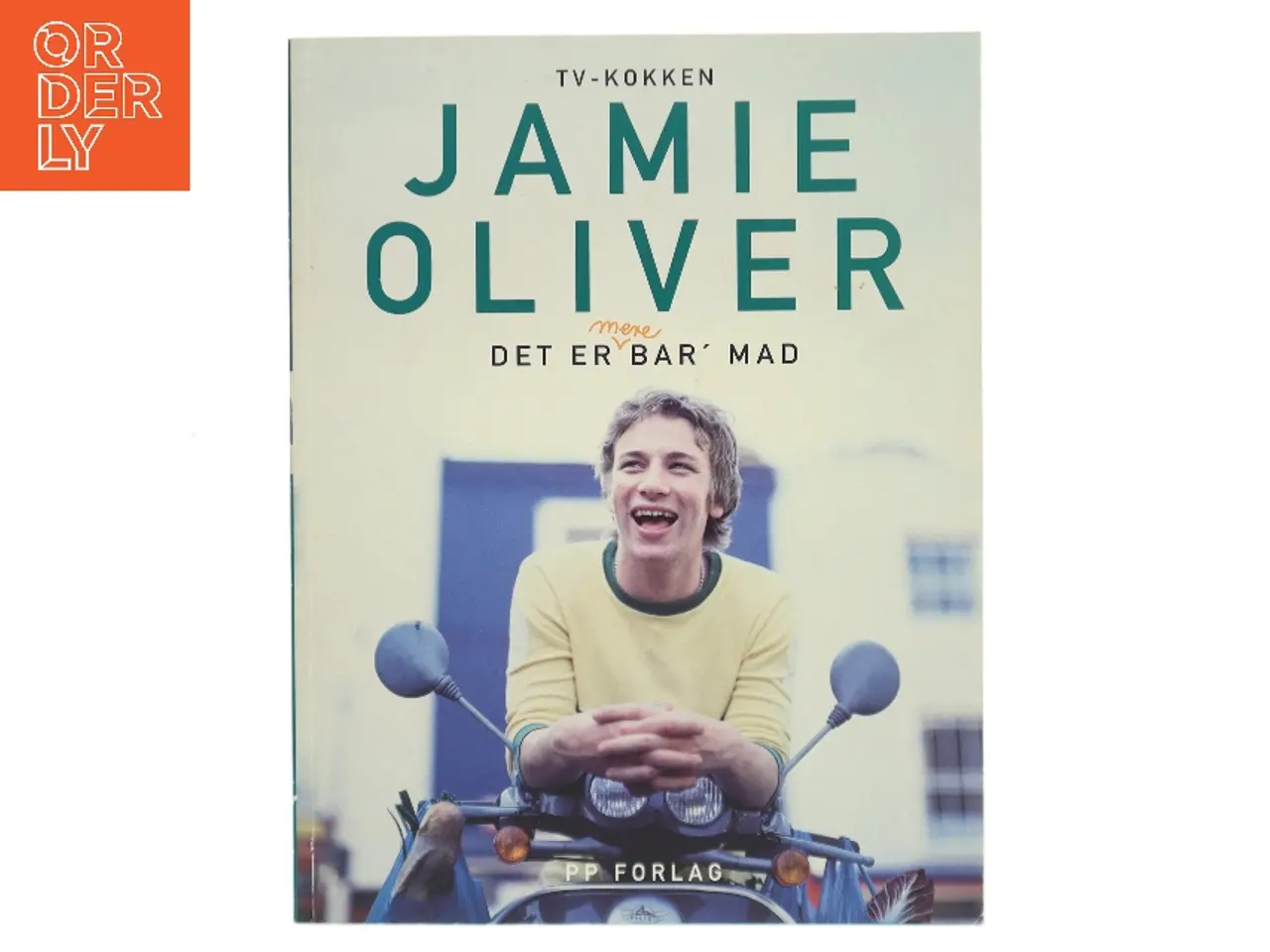 Billede 1 - Det er mere bar' mad af Jamie Oliver (Bog)