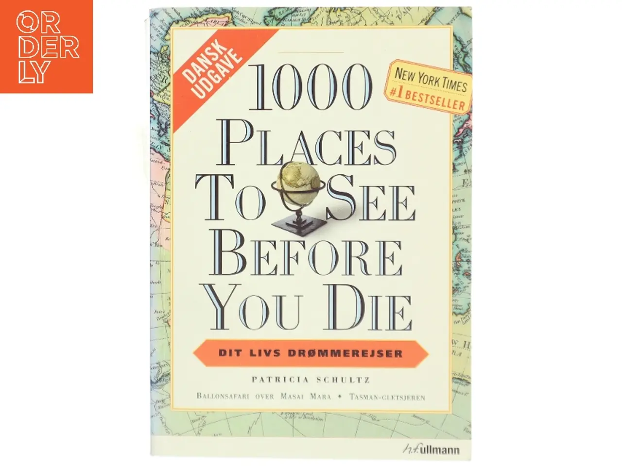 Billede 1 - 1000 places to see before you die af Patricia Schultz (Bog)