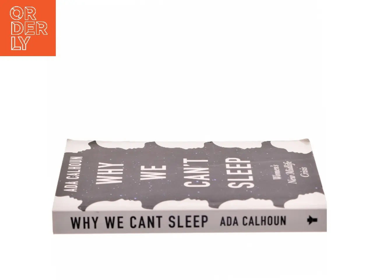 Billede 2 - Why We Can't Sleep af Ada Calhoun (Bog)