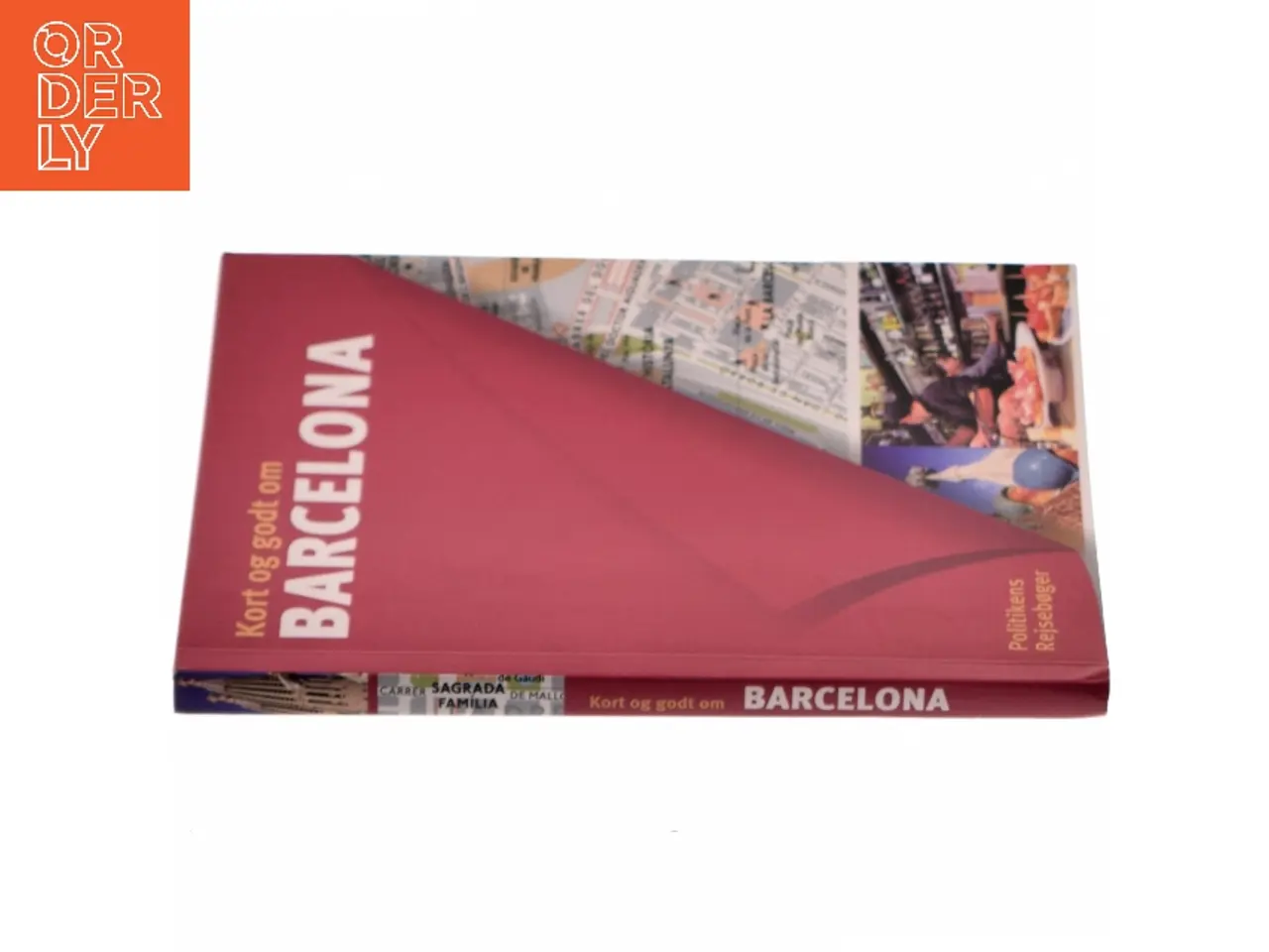 Billede 2 - Kort og godt om Barcelona af Séverine Bascot (Bog)