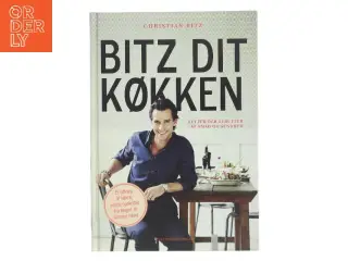 Bitz dit køkken af Christian Bitz (Bog)